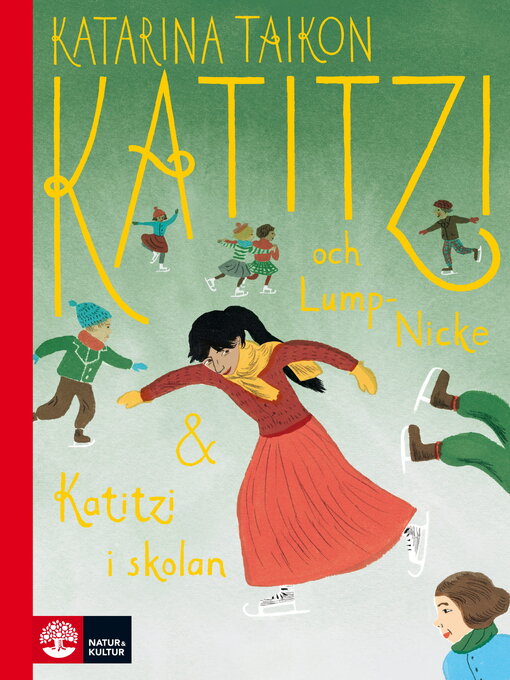 Titeldetaljer för Katitzi och Lump-Nicke ; Katitzi i skolan av Katarina Taikon - Tillgänglig